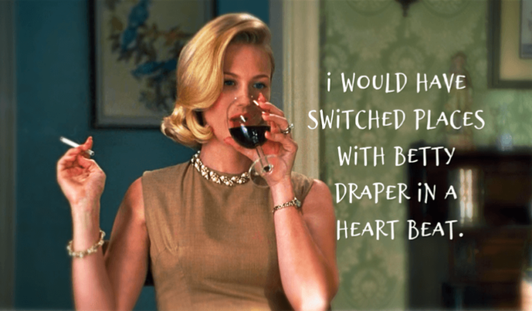 Betty Draper from Mad Men