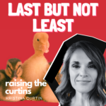 raising the curtins