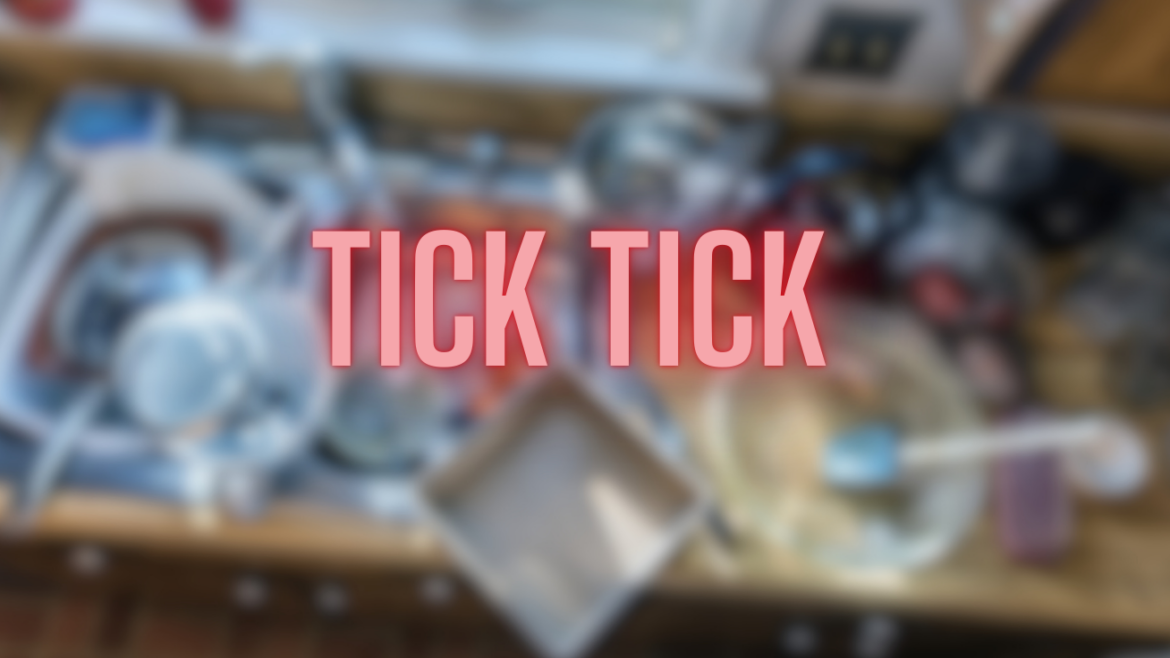 Blurred messy kitchen with "Tick Tick" text - married life humor at Raising the Curtins